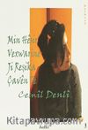 Min Hesir Vexwarine Ji Reşika Çaven Te