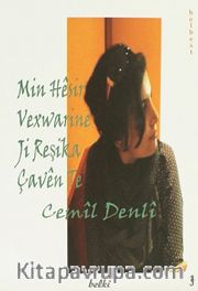 Min Hesir Vexwarine Ji Reşika Çaven Te