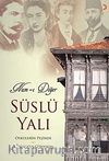 Nam-ı Diğer Süslü Yalı