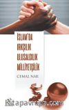 İslam’da Irkçılık Ulusculuk Milliyetçilik