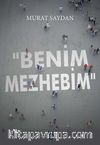 Benim Mezhebim