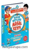 Küçük Beylere Masal Keyfi & Değerler Eğitimi ve Oyun Etkinlikleri (50 Masal- 150 Etkinlik- 8 Eğitici Oyun)