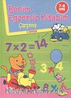 Benim Egzersiz Kitabım - Çarpma (1. Seviye)