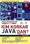 Kim Korkar Java'dan? (Video Eğitim Hediyeli)