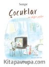 Çocuklar ve Diğer Şeyler