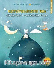 Kutupyıldızını Bul <br /> Kaptan Gaga ve Veda'nın Maceraları