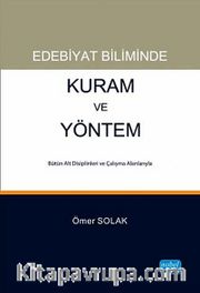Edebiyat Biliminde Kuram ve Yöntem