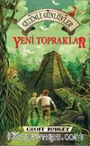 Yeni Topraklar / Gizemli Günlükler 2