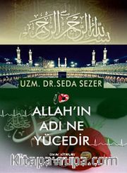 Allah'ın Adı Ne Yücedir