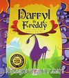 Darryl ile Freddy