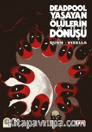 Deadpool - Yaşayan Ölülerin Dönüşü