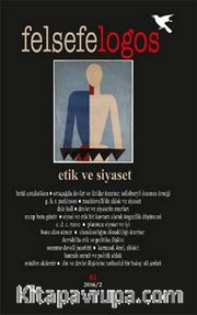 Felsefelogos Sayı: 61 / Etik ve Siyaset