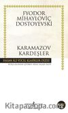 Karamazov Kardeşler (Ciltsiz)
