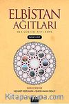 Elbistan Ağıtları -2 & Her Gözyaşı Aynı Renk