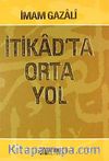 İtikatta Orta Yol