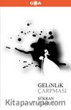 Gelinlik Çarpması