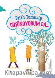 Düşünüyorum Da… (Ciltli)
