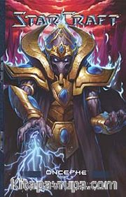 Starcraft Öncephe Cilt 3