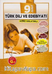 9. Sınıf Türk Dili ve Edebiyatı Konu Anlatımlı