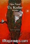 Üç Kızlar