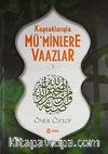 Kaynaklarıyla Mü'minlere Vaazlar (2 Cilt Takım)