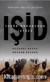 IŞİD Terör Ordusunun İçyüzü