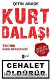 Kurt Dalaşı & TSK'nın Saklı Gerçekleri