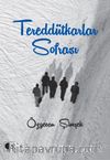 Tereddütkarlar Sofrası 