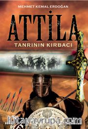 Tanrı'nın Kırbacı Attila