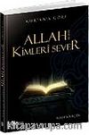 Allah Kimleri Sever