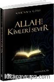 Allah Kimleri Sever