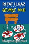 Geçmişe Mazi