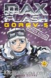 Max Flash - Görev 5 / Sıfırın Altında