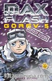 Max Flash - Görev 5 / Sıfırın Altında