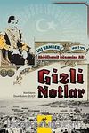 Abdülhamit Dönemine Ait Gizli Notlar