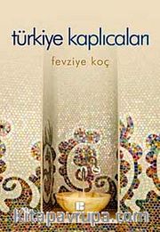 Türkiye Kaplıcaları