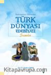 Başlangıçtan Günümüze Türk Dünyası Edebiyatı Seçmeler