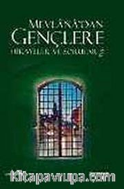 2 - Mevlana'dan Gençlere Hikayeler ve Sorular