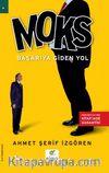 Moks Başarıya Giden Yol 