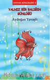 Yalnız Bir Balığın Günlüğü