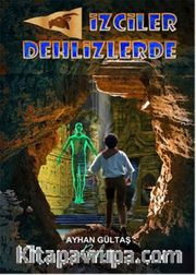İzciler Dehlizlerde