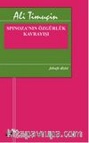 Spinoza'nın Özgürlük Kavrayışı