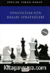 Yöneticiler İçin Başarı Stratejileri