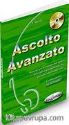 Ascolto Avanzato +CD (İtalyanca İleri Seviye Dinleme)