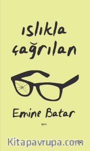 Islıkla Çağrılan