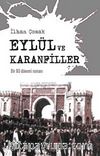 Eylül ve Karanfiller & Bir 80 Dönemi Romanı