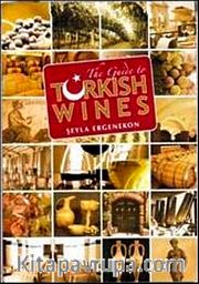 The Guide to Turkish Wines