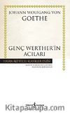 Genç Wertherin Acıları (Ciltli)