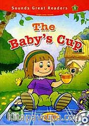 The Baby's Cup +CD (Sounds Great Readers-1)