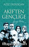Akiften Gençliğe